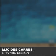 MJC DES CARRES GRAPHIC DESIGN